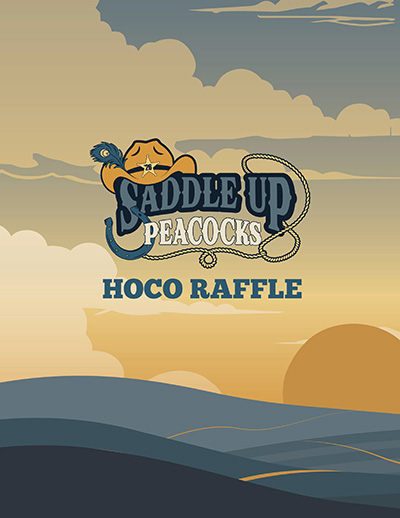 Poster for the UIU Homecoming Raffle with illustrated sunset background and "Saddle Up, Peacocks" text with Cowboy hat graphic.