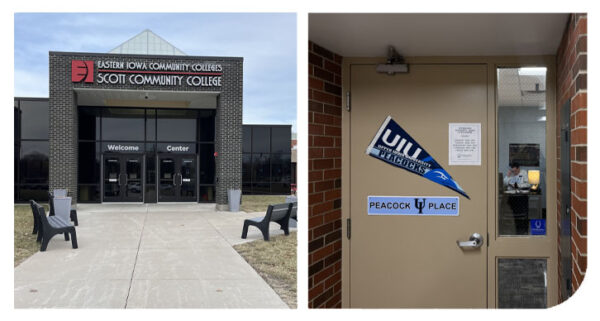Two photos side by side: on the left, the entrance of Scott Community College with signage reading “Eastern Iowa Community Colleges – Scott Community College”; on the right, a tan door labeled “Peacock Place” with Upper Iowa University Peacock branding.